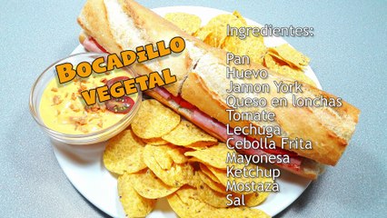 Bocadillos faciles y rapidos, estilo Vegetal (casi) , superbueno y superfacil