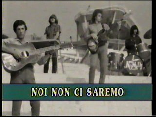 I Nomadi - Noi non ci saremo