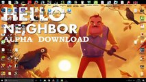 Hello Neighbor [ALPHA] SOLO INGLESE - Tutorial PC [ITA] - Come scaricare e installare - Download