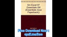 Excel 97 Essentials with CDROM (Essentials (Que Paperback))