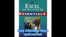 Excel Windows 95 Essentials (Essentials (Que Paperback))
