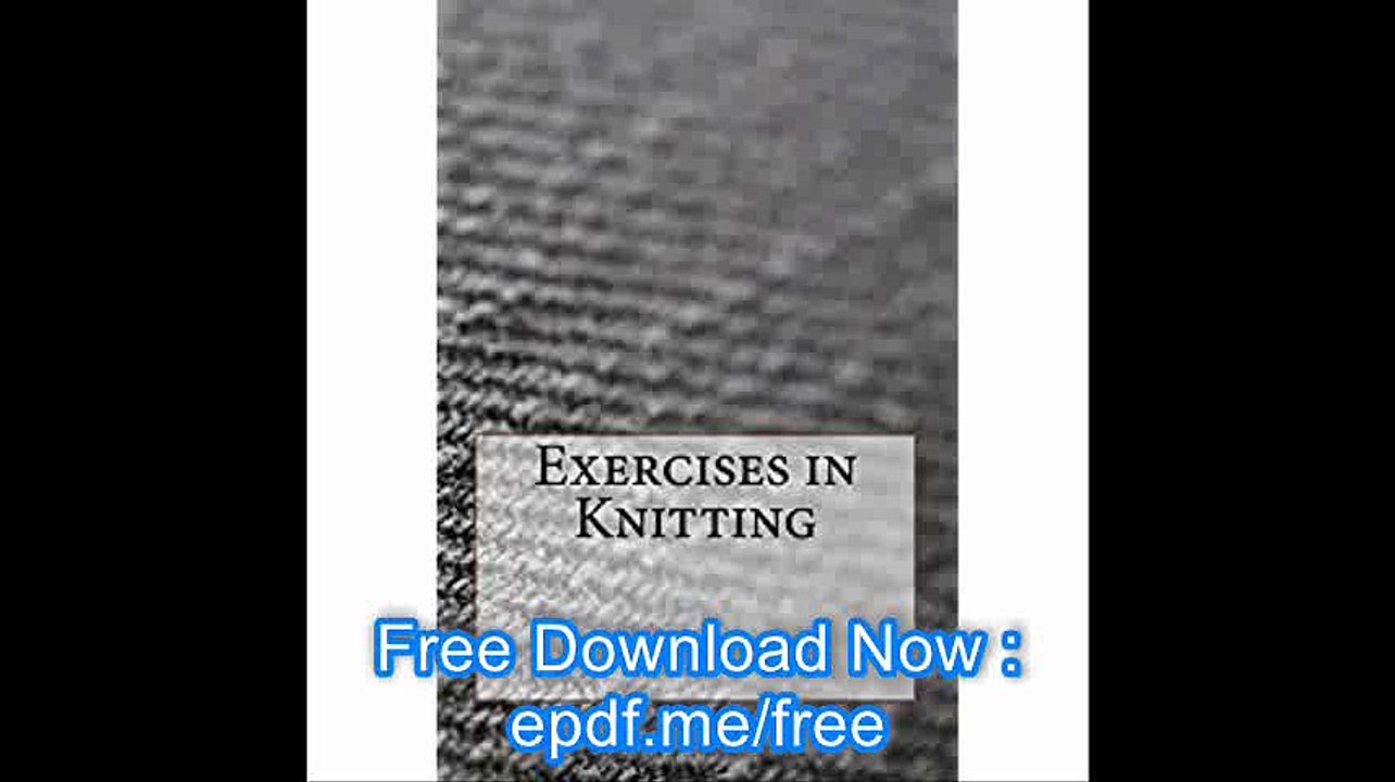 Exercises in Knitting