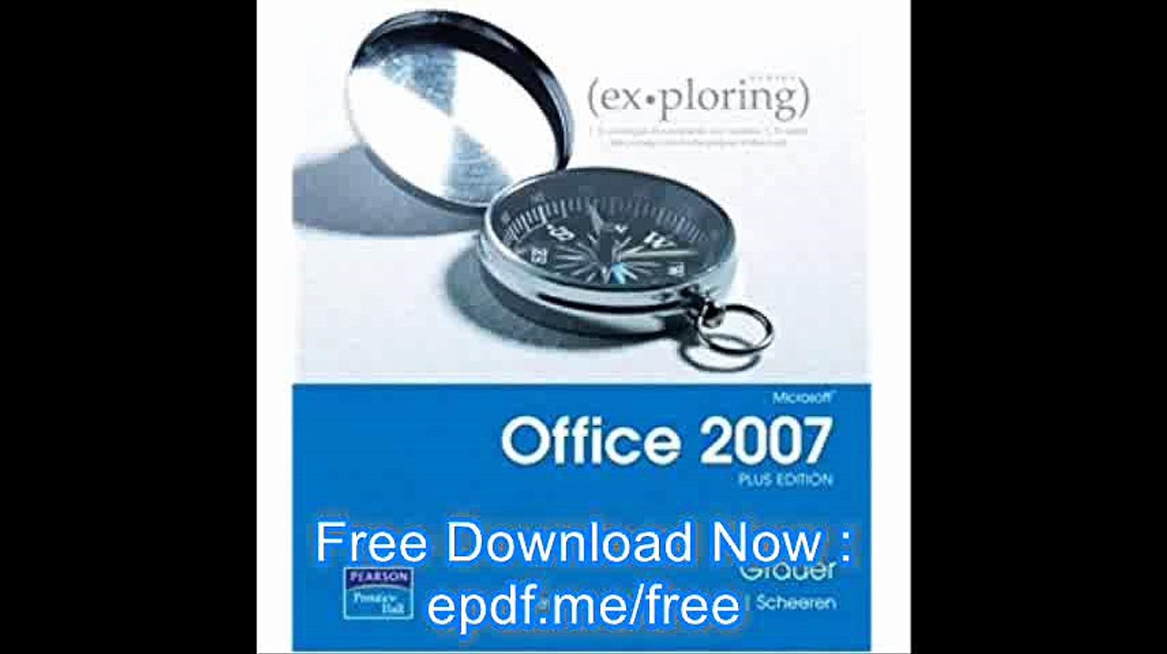 Exploring Microsoft Office 2007 Plus Edition
