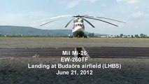 Mil Mi-26 landing & engine shutdown at Budaörs airfield (Worlds largest helicopter!)