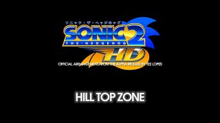 Tee Lopes - Hill Top Zone (Official Sonic The Hedgehog 2 HD - Alpha Release)