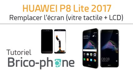 Huawei P8 Lite 2017 : changer la vitre tactile + l'écran LCD