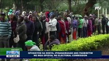 GLOBALITA: Oposisyon sa Kenya, ipinanawagan ang pagbibitiw ng mga opisyal ng Electoral Commission; Mga kababaihan sa Sau