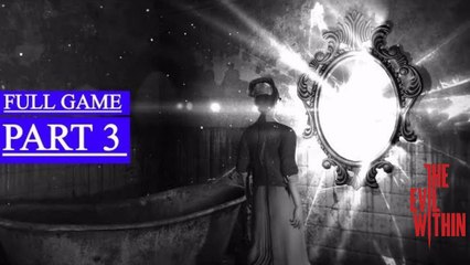 The Evil Within Gameplay Walkthrough Part 3 - Claws Of The Horde FULL GAME (PC)