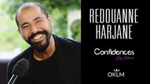 Interview REDOUANNE HARJANE - Confidences By Siham