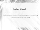 Top tips by Andrea Kissick for perfect wedding planning