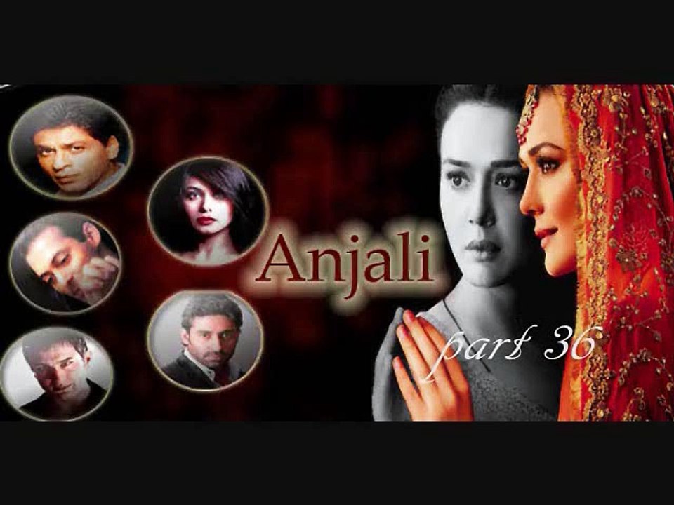 anjali- part 36