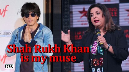 Shah Rukh Khan is my muse: Farah Khan