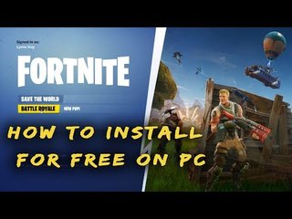 How To Install Fortnite Battle Royale Free To PC