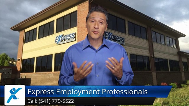 Express Employment Professionals - Medford, OR |Amazing Five Star Review by Kelly D.