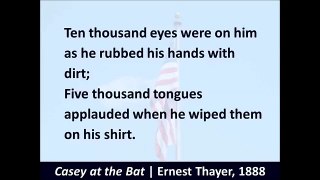 Casey at the Bat - Ernest Thayer - 1888 - Hear the Poem