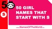 50 girl names that start with S - the best baby names - www.namesoftheworld.net