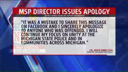 Michigan State Police Head Apologizes for Post Calling Protesting NFL Players 'Degenerates'