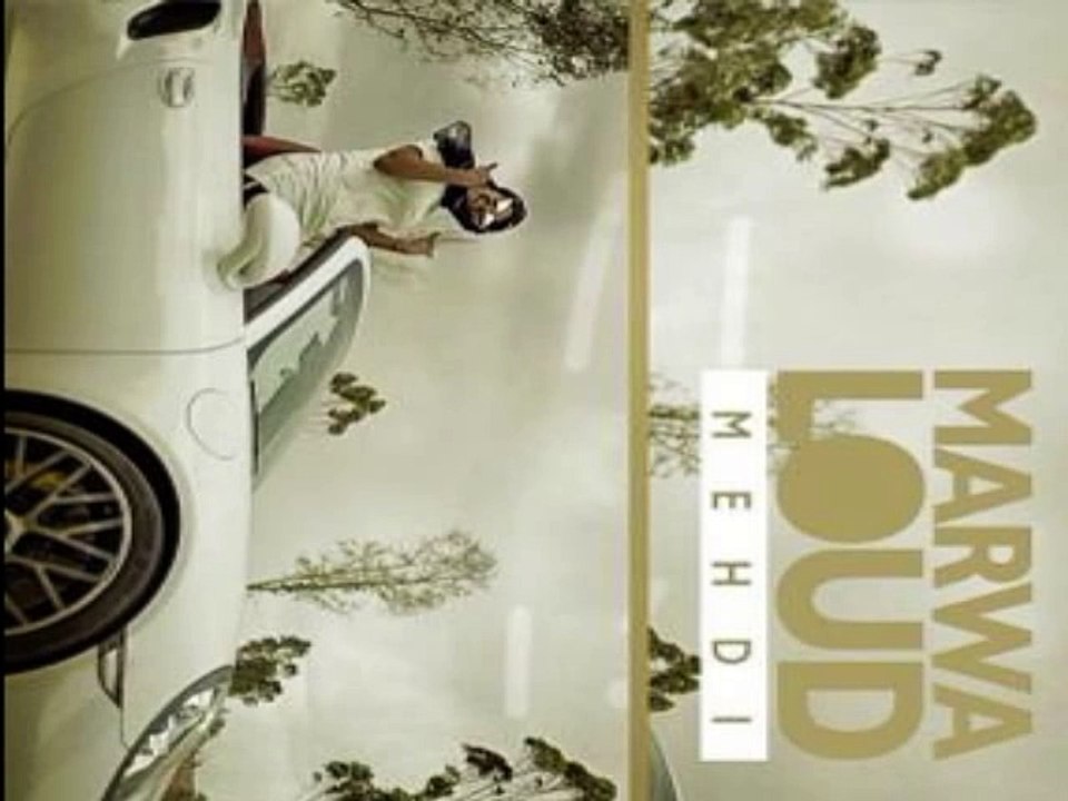 Marwa Loud - Mehdi