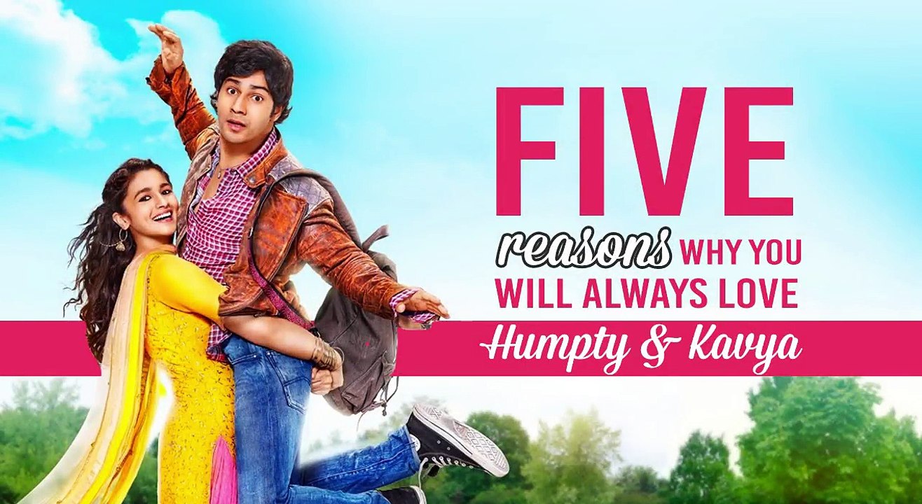 5 reasons why you will always love Humpty & Kavya _ 3 Years of HSKD _ Varun Dhawan _ Alia Bhatt-jpgLQFPAvIM