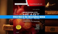 [Download]  Braunwald s Heart Disease: A Textbook of Cardiovascular Medicine, Single Volume, 10e