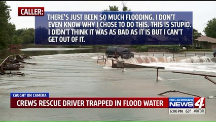 Rescue Caught on Camera After Driver Becomes Trapped in Rushing Water in Oklahoma