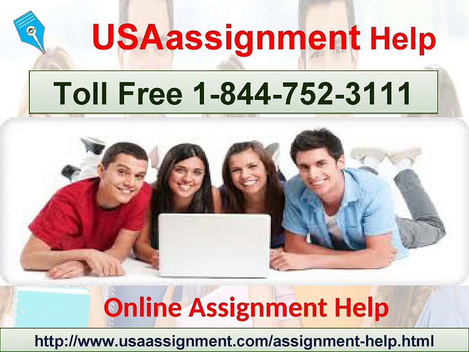 Online Assignment Help Toll Free 1-844-752-3111