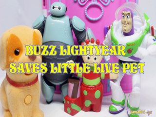 BUZZ LIGHTYEAR SAVES LITTLE LIVE PET |KIDS TOYS VIDEOS+ BAYMAX TOMBLIBOO