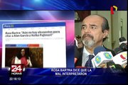 Reacciones tras declaraciones de Rosa Bartra sobre citación a Alan García y Keiko Fujimori