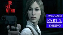 The Evil Within The Assignment DLC Gameplay Walkthrough Part 2 - Crossing Paths Ending (PC)