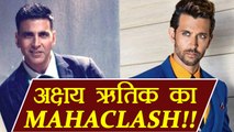 Akshay Kumar and Hrithik Roshan to Have MAHACLASH; Know Here | FilmiBeat