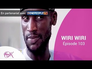 WIRI WIRI EPISODE 103