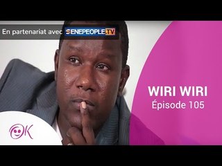 WIRI WIRI EPISODE 105