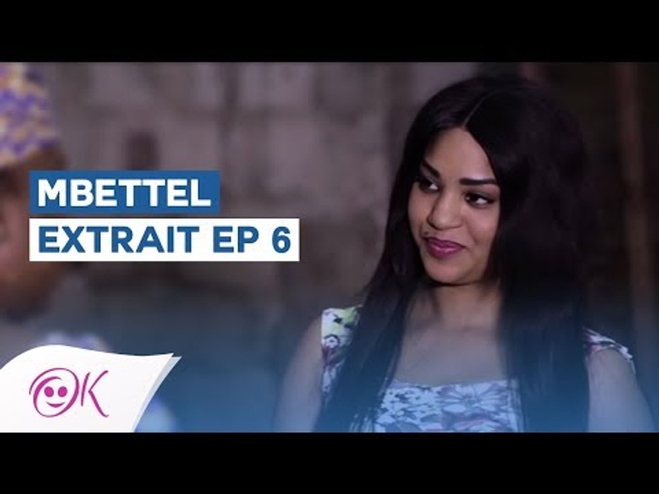 MBETTEL ÉPISODE 6 - TEASER