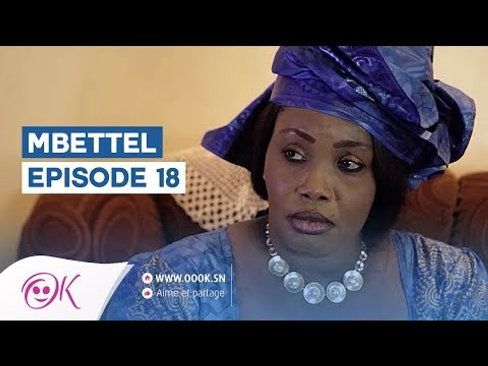 MBETTEL ÉPISODE 18