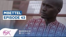 MBETTEL  EPISODE 43