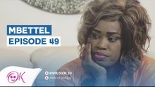 MBETTEL EPISODE 49