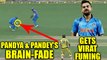 Indian skipper Virat Kohli was seemingly fuming after Hardik Pandya & Pandey's fielding brain-fade. Pandya and Manish Pa