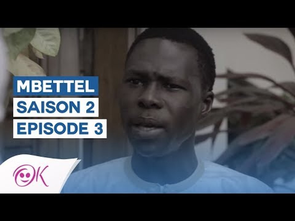 MBETTEL SAISON 2 EPISODE 3