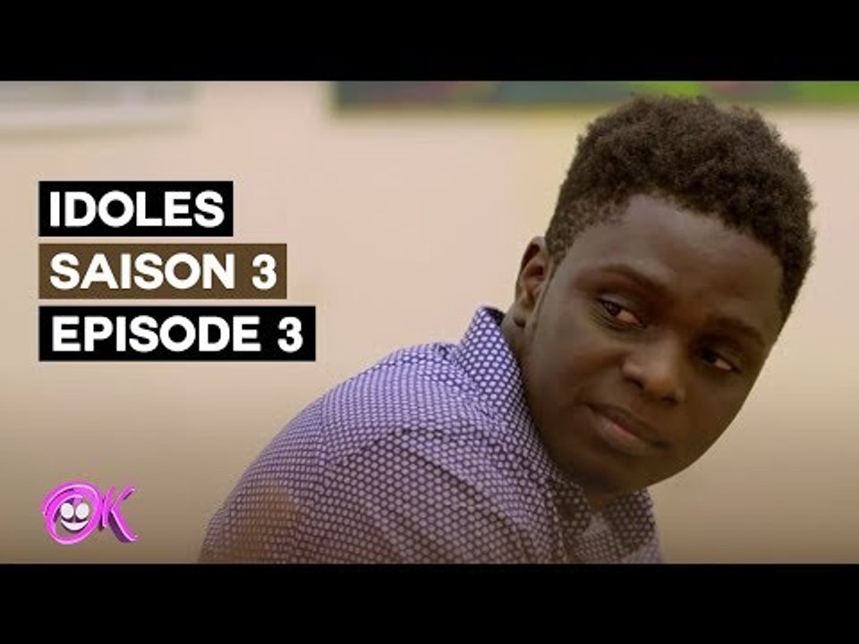 IDOLES - SAISON 3 : EPISODE 3