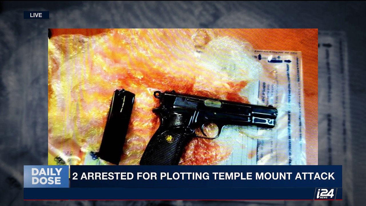 DAILY DOSE | 2 arrested for plotting Temple Mount attack | Thursday, September 28th 2017