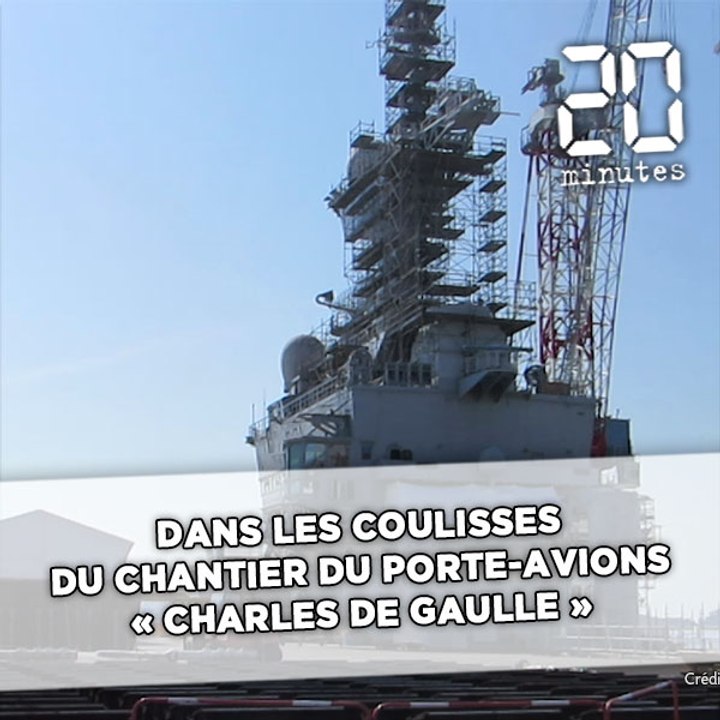 Dans les coulisses du chantier du porte-avions «Charles de Gaulle»