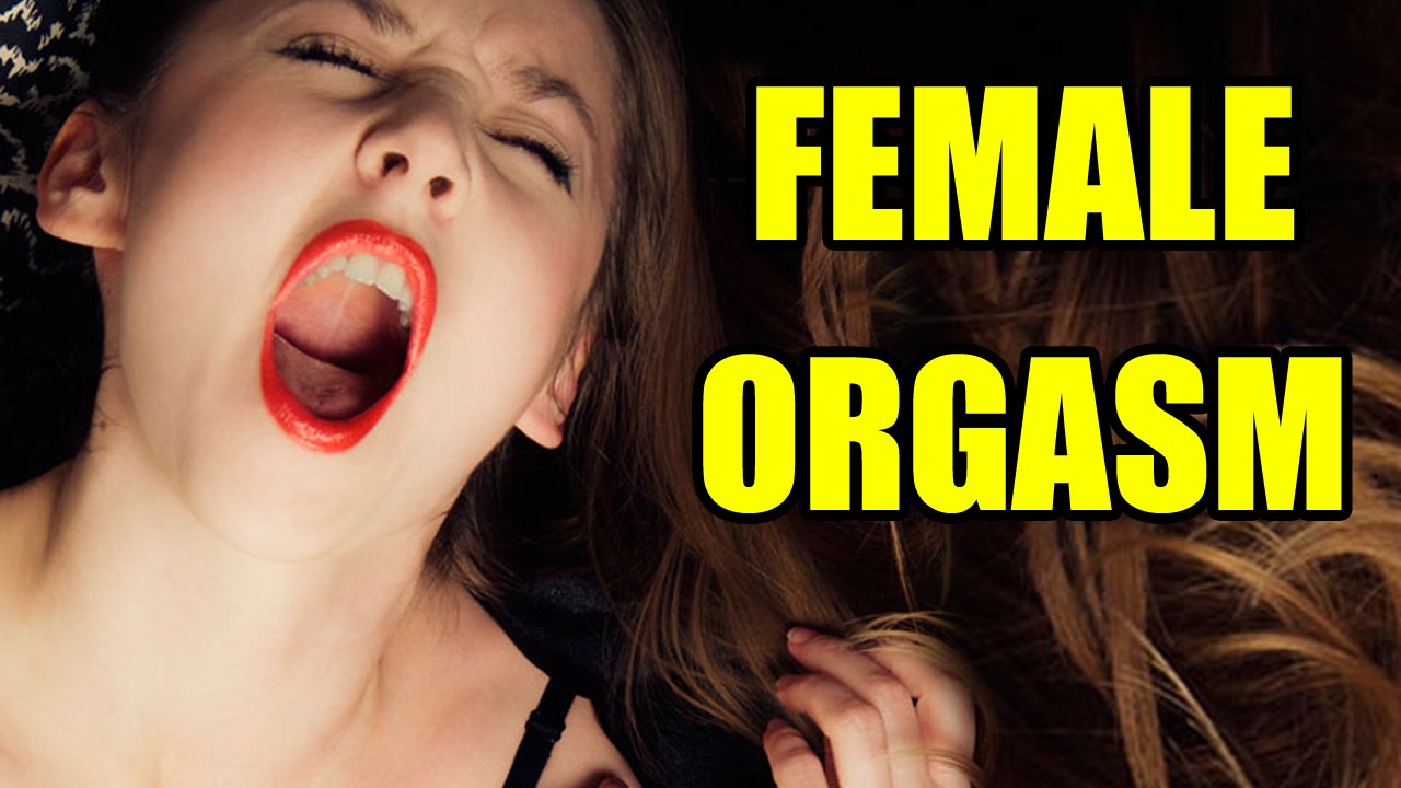 Female Orgasm - Top Real life Pics Hazz Jazz Videos