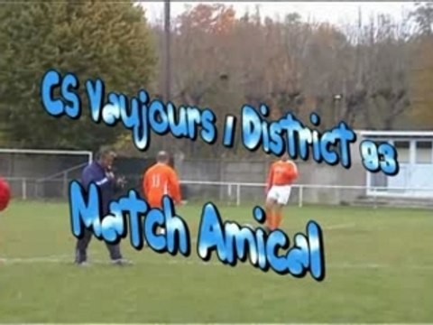 Cs Vaujours Contre l'équipe du District du 93