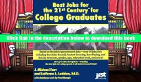 Popular Book  Best Jobs for the 21st Century for College Graduates  For Full