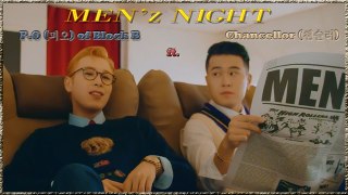 P.O of Block B ft. Chancellor – Men’z Night MV HD k-pop [german Sub]