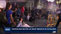 i24NEWS DESK | Barcelona mayor: EU must mediate in Catalonia | Thursday, September 28th 2017