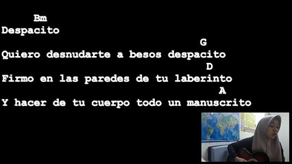Despacito - Luis Fonsi, Daddy Yankee [Lyrics And Chords] ft. Justin Bieber