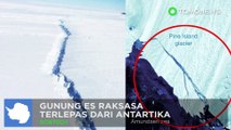 Gunung es Antartika sebesar 4x Manhattan runtuh - TomoNews