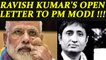 Ravish Kumar writes open letter to PM Modi, displayed on channel website | Oneindia News