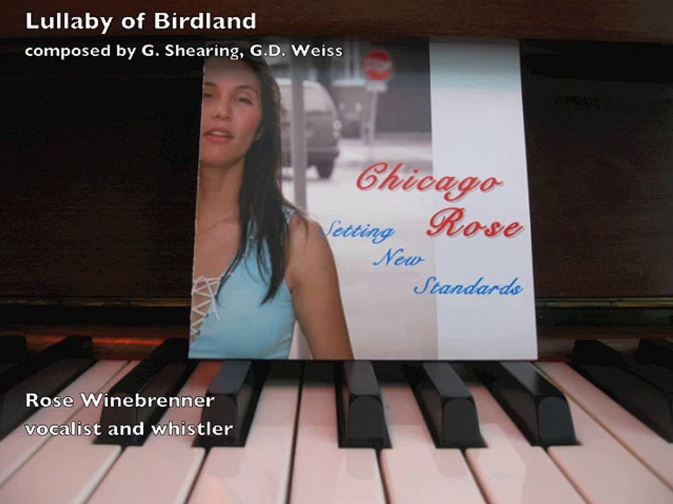 Rose Winebrenner Hong Kong  Lullaby of Birdland